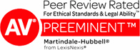 Peer Review Rated | For Ethical Standards & Legal Ability | AV | Preeminent | Martindale-Hubbell | From LexisNexis